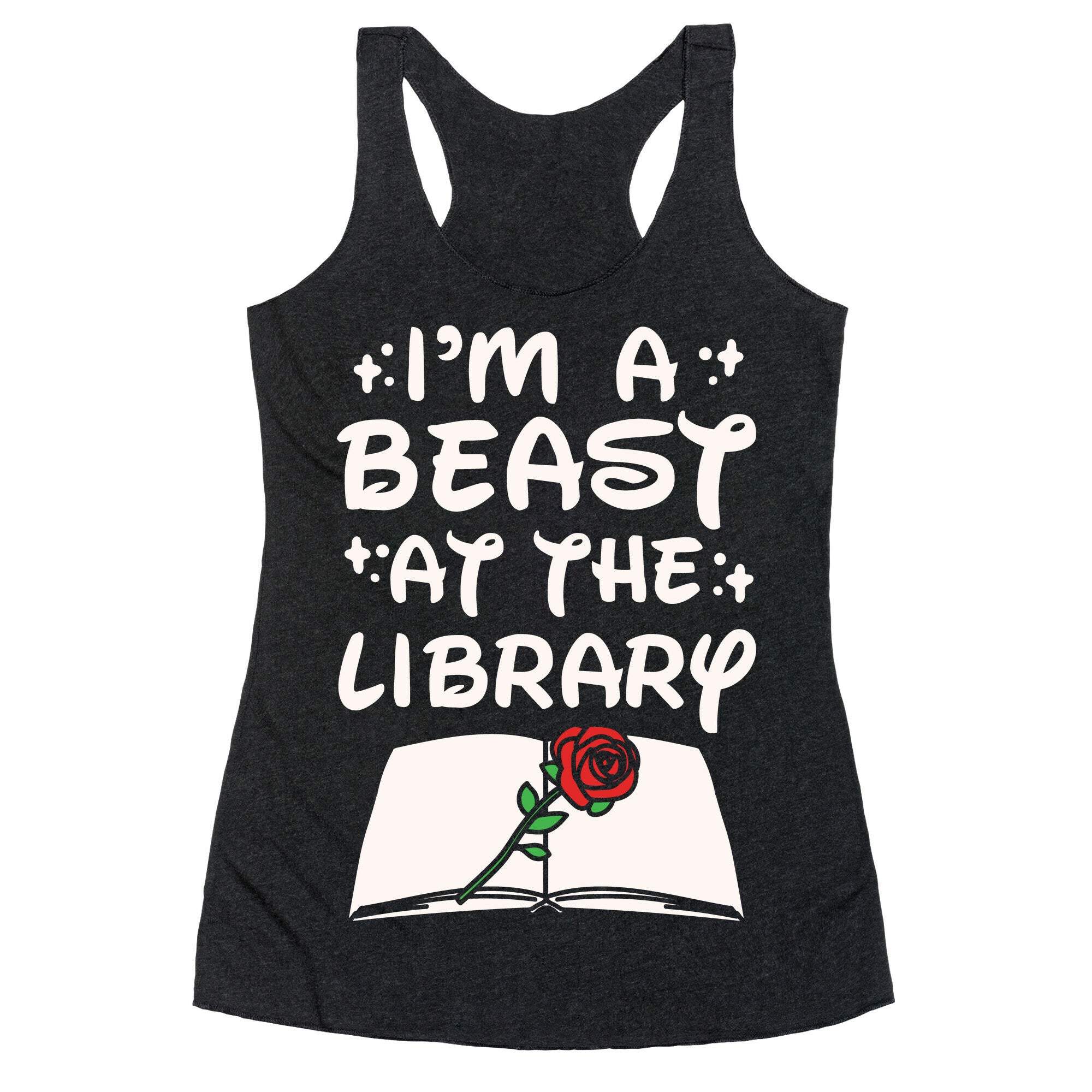 I'm A Beast At The Library Parody White Print Racerback Tank